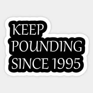 keep pounding carolina panthers since 1995 Sticker